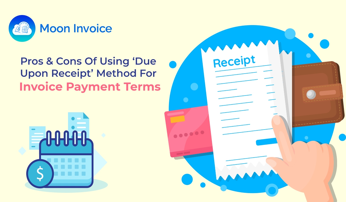 pros cons of using due upon receipt method for invoice invoice due upon receipt example